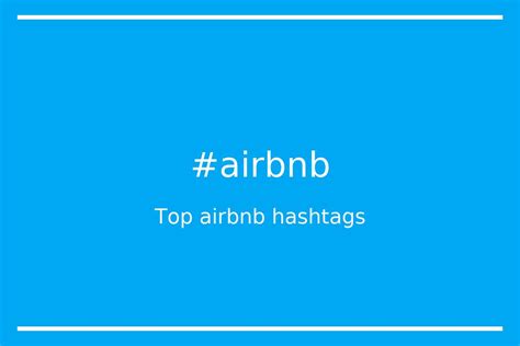 airbnb hashtags|airbnb social media hashtags.